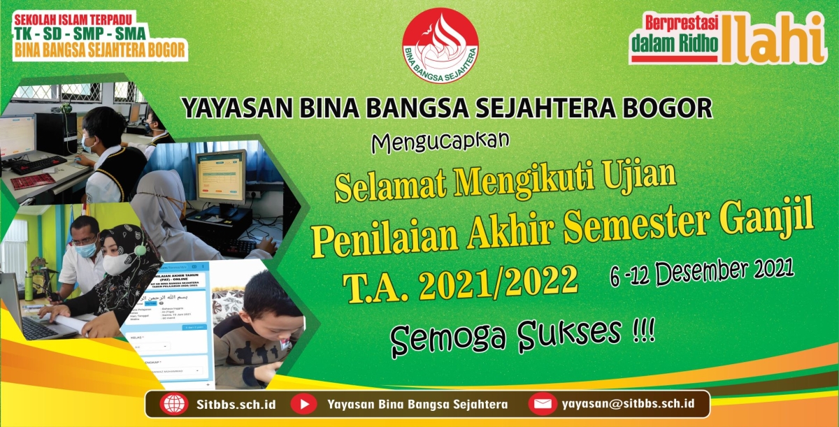 PENILAIAN AKHIR SEMESTER SMAIT BBS, PRESTASI PENTING JUJUR YANG UTAMA