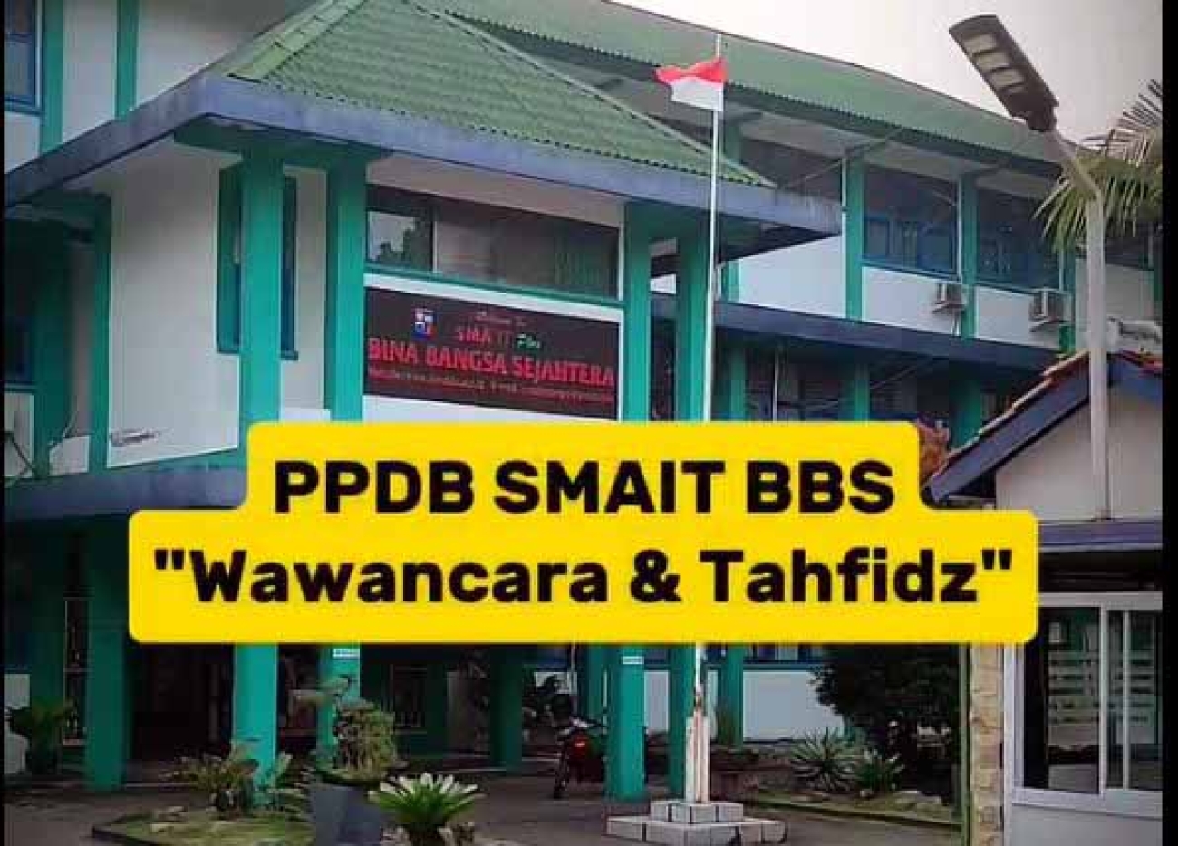 SMA IT BBS - WAWANCARA PPDB BERSAMA WALIMURID