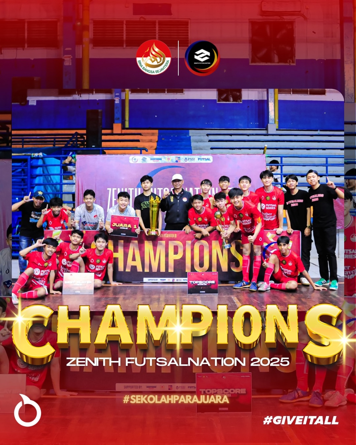 Congratulation, SMA IT BBS Raih Posisi Juara Pada Zenith Futsalnation 2025