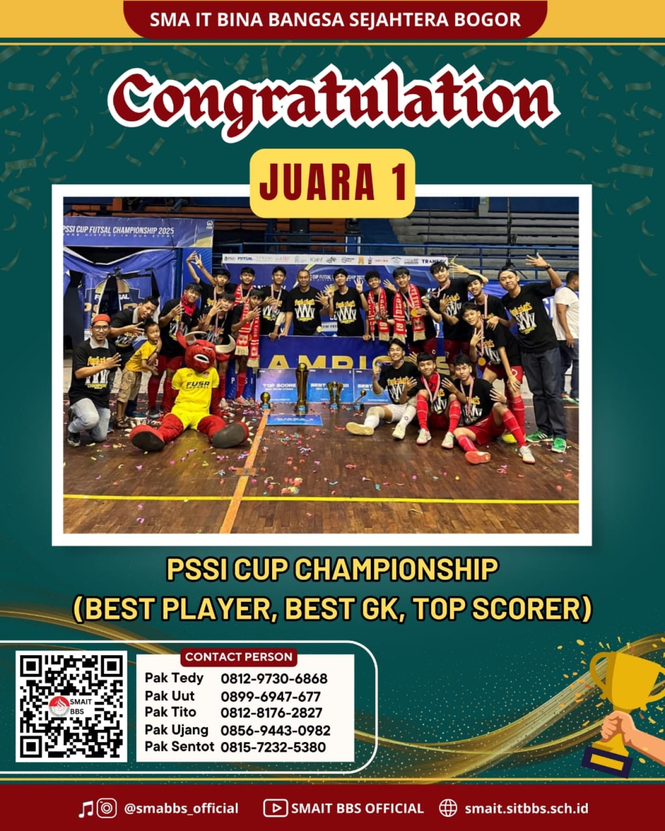 CONGRATULATIONS, TIM FUTSAL SMA IT BBS KEMBALI MENOREHKAN PRESTASI DI PIALA PSSI CUP 2025