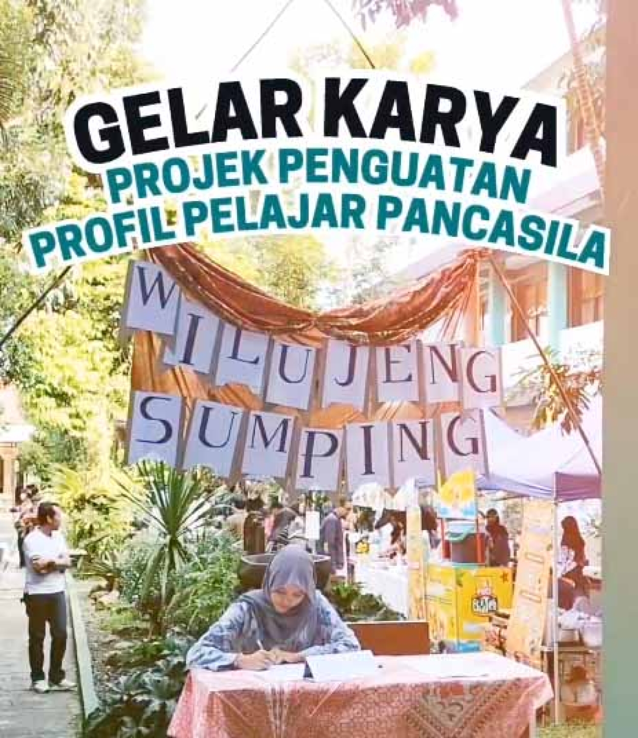 SMA IT BBS  - GELAR KARYA PROJEK PENGUATAN PROFIL PELAJAR PANCASILA (P5)