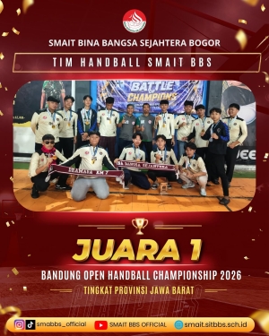 Tim Handball Putra SMAIT BBS Bogor Sabet Juara 1 Bandung Open Championship 2026